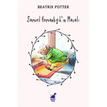 Samuel Kemanbıyık'ın Masalı Beatrix Potter