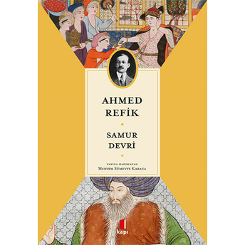 Samur Devri Ahmed Refik