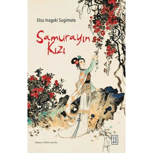 Samurayın Kızı Etsu Inagaki Sugimoto