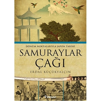 Samuraylar Çağı Erdal Küçükyalçın