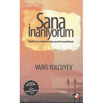 Sana Inanıyorum Varis Yolcuyev