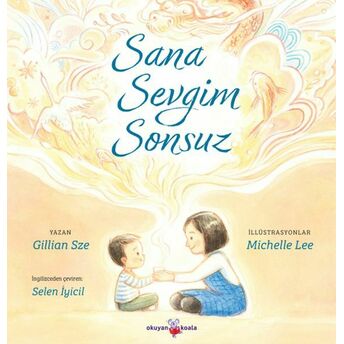 Sana Sevgim Sonsuz Gillian Sze