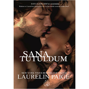 Sana Tutuldum Laurelin Paige