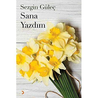 Sana Yazdım Sezgin Güleç