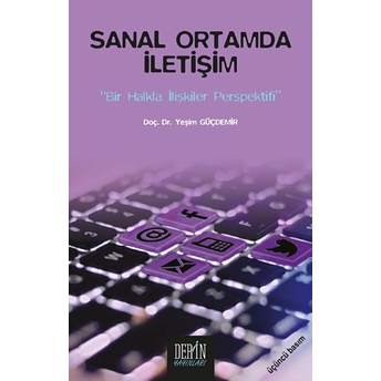 Sanal Ortamda Iletişim Yeşim Güçdemir