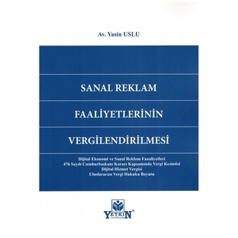 Sanal Reklam Faaliyetlerinin Vergilendirilmesi Yasin Uslu