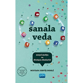 Sanala Veda: Sosyal Medya Ve Dönüşen Dindarlık - Mustafa Derviş Dereli