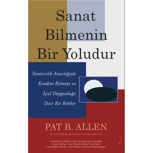 Sanat Bilmenin Bir Yoludur Pat B. Allen