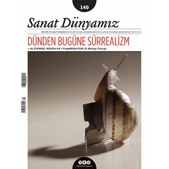 Sanat Dünyamız Iki Aylık Kültür Ve Sanat Dergisi Sayı: 140 Kolektif