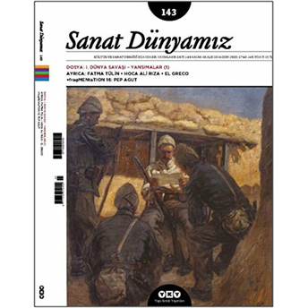 Sanat Dünyamız Iki Aylık Kültür Ve Sanat Dergisi Sayı: 143 Kolektif