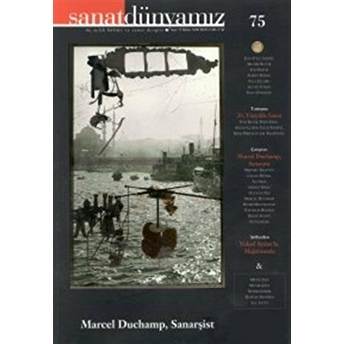 Sanat Dünyamız Üç Aylık Kültür Ve Sanat Dergisi Sayı: 75 Kolektif