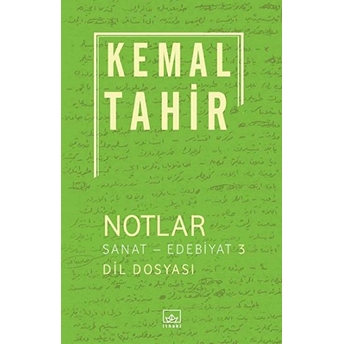 Sanat - Edebiyat 3 / Notlar Kemal Tahir