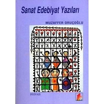 Sanat Edebiyat Yazıları Muzaffer Oruçoğlu