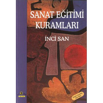 Sanat Eğitimi Kuramları Inci San