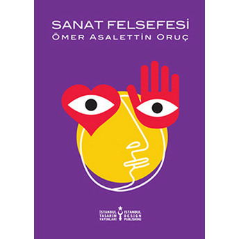 Sanat Felsefesi Ömer Asalettin Oruç