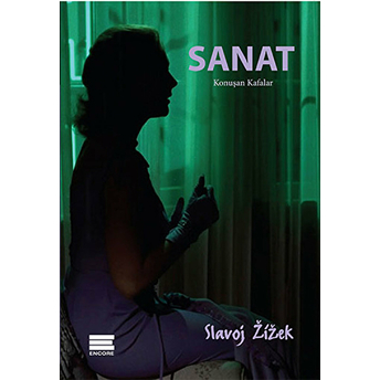 Sanat - Konuşan Kafalar-Slavoj Zizek