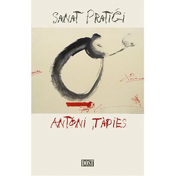 Sanat Pratiği Antoni Tapies