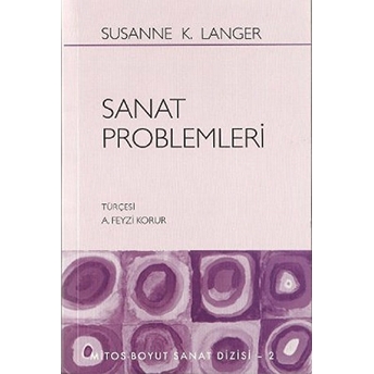 Sanat Problemleri Susanne K. Langer