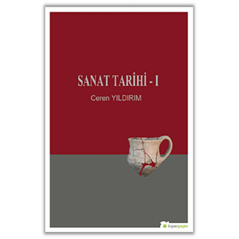 Sanat Tarihi - 1 Ceren Yıldırım