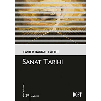 Sanat Tarihi Xavier Barral I Altet