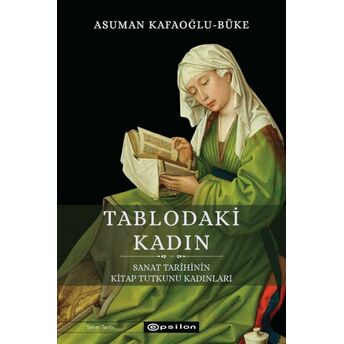 Sanat Tarihinin Kitap Tutkunu Kadınları Asuman Kafaoğlu, Büke