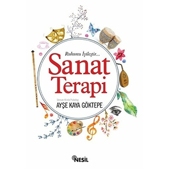 Sanat Terapi Ayşe Kaya Göktepe