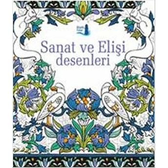 Sanat Ve Elişi Desenleri Kolektif