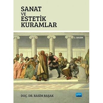 Sanat Ve Estetik Kuramlar Rasim Başak