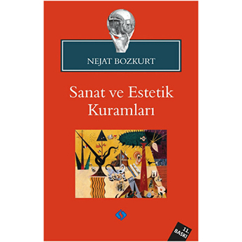 Sanat Ve Estetik Kuramları Nejat Bozkurt