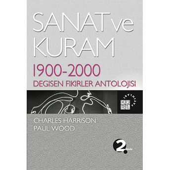 Sanat Ve Kuram Paul Wood