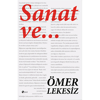 Sanat Ve... Ömer Lekesiz