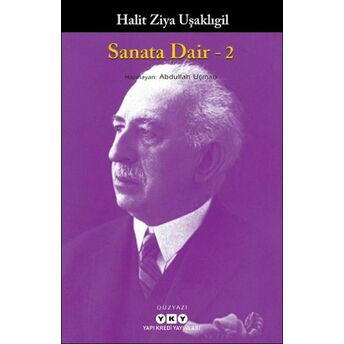 Sanata Dair – 2 Halit Ziya Uşaklıgil