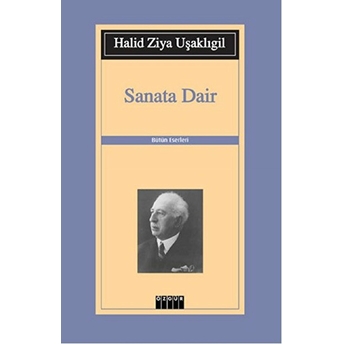 Sanata Dair Halid Ziya Uşaklıgil