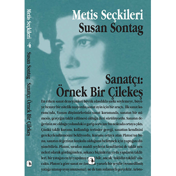 Sanatçı Örnek Bir Çilekeş Susan Sontag