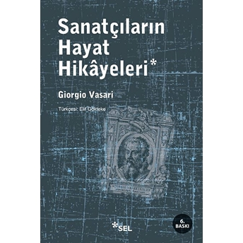 Sanatçıların Hayat Hikayeleri Giorgio Vasari