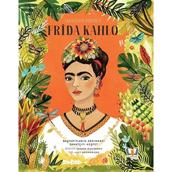 Sanatçının Portresi Frida Kahlo Lucy Brownridge