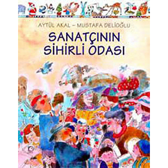 Sanatçının Sihirli Odası Aytül Akal