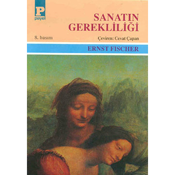 Sanatın Gerekliliği Ernst Fischer