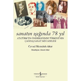 Sanatın Işığında 78 Yıl Cevad Memduh Altar