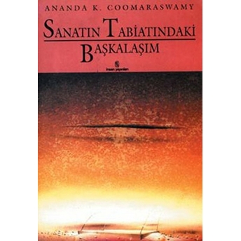 Sanatın Tabiatındaki Başkalaşım