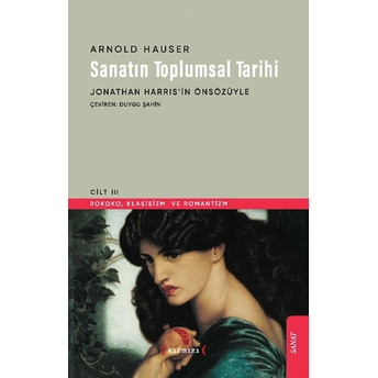 Sanatın Toplumsal Tarihi Iıı