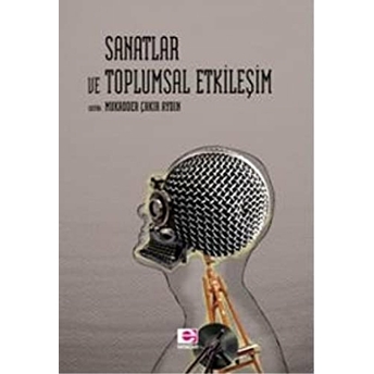 Sanatlar Ve Toplumsal Etkileşim Prof. Dr. Nurçay Türkoğlu