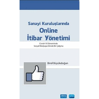 Sanayi Kuruluşlarında Online Itibar Yönetimi