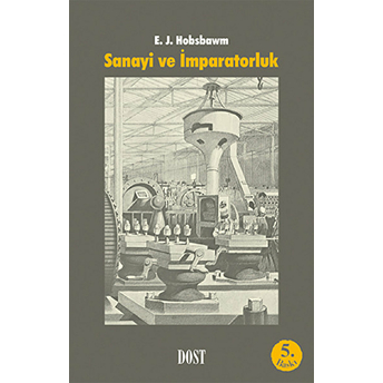 Sanayi Ve Imparatorluk Eric J. Hobsbawm