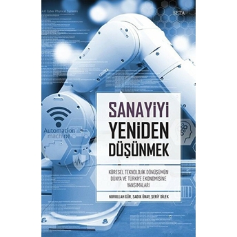 Sanayiyi Yeniden Düşünmek