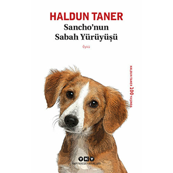 Sanchonun Sabah Yürüyüşü Haldun Taner