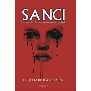 Sancı Elçin Köroğlu Öksüz