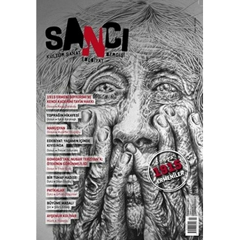 Sancı Kültür Sanat Edebiyat Dergisi Sayı: 1 Şubat 2015 Kolektif