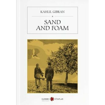 Sand And Foam (Ingilizce) Kahlil Gibran