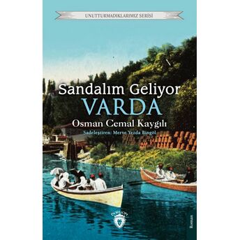 Sandalım Geliyor Varda Osman Cemal Kaygılı